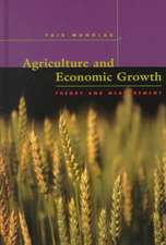 Agriculture & Economic Growth – Theory & Measurement