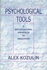 Psychological Tools – A Sociocultural Approach to Education