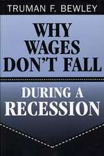 Why Wages Don′t Fall During a Recession