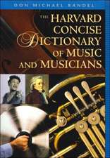 The Harvard Concise Dictionary of Music & Musicians