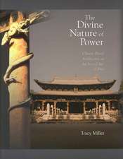 The Divine Nature of Power – Chinese Ritual Architecture at the Sacred Site of Jinci