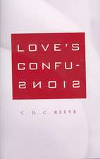 Love′s Confusions