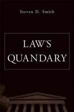 Law′s Quandry