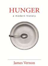 Hunger – A Modern History