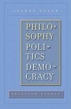 Philosophy, Politics, Democracy – Selected Essays