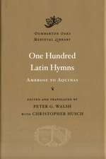 One Hundred Latin Hymns – Ambrose to Aquinas