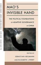 Mao′s Invisible Hand – The Political Foundations of Adaptive Governance in China