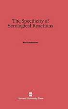 The Specificity of Serological Reactions