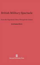 British Military Spectacle