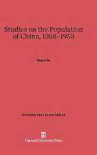 Studies on the Population of China, 1368-1953