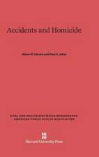 Accidents and Homicide