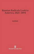 Russian Radicals Look to America, 1825-1894