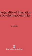 The Quality of Education in Developing Countries