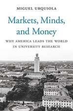 Markets, Minds, and Money – Why America Leads the World in University Research