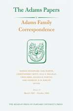 Adams Family Correspondence, Volume 15 – March 1801 – October 1804