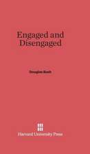 Engaged and Disengaged