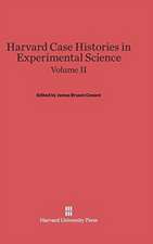 Harvard Case Histories in Experimental Science, Volume II