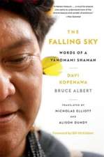 The Falling Sky – Words of a Yanomami Shaman