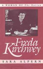 Freda Kirchwey – A Woman of the Nation