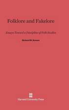 Folklore and Fakelore