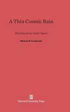 A Thin Cosmic Rain