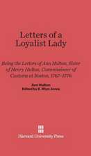 Letters of a Loyalist Lady