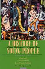 A History of Young People V 2 – Stormy Evolution to Modern Times (Paper)