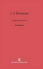 J. J. Rousseau: An Afterlife of Words