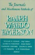 The Journals & Miscellaneous Notebooks of Ralph Waldo Emerson, Volume X: 1847–1848