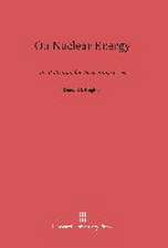 On Nuclear Energy