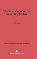 The Swedish Collective Bargaining System