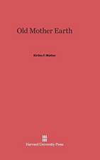 Old Mother Earth