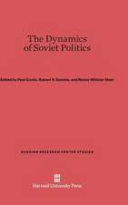 The Dynamics of Soviet Politics