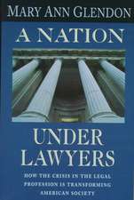 A Nation Under Lawyers – How the Crisis in the Legal Profession Is Transforming American Society (Cobe)