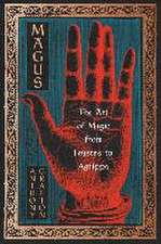 Magus – The Art of Magic from Faustus to Agrippa