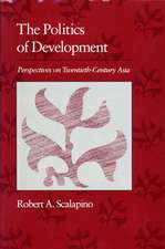 The Politics of Development – Perspectives on Twentieth–Century Asia (Paper)