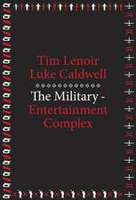 The Military – Entertainment Complex