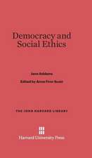 Democracy and Social Ethics