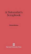 A Naturalist's Scrapbook