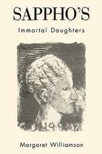 Sappho′s Immortal Daughters