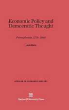 Economic Policy and Democratic Thought