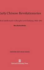 Early Chinese Revolutionaries