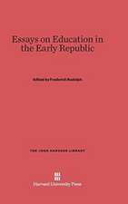 Essays on Education in the Early Republic