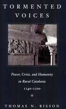 Tormented Voices – Power, Crisis & Humanity in Rural Catalonia, 1140–1200