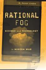 Rational Fog – Science and Technology in Modern War