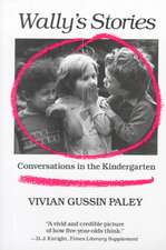 Wally′s Stories – Conversations in the Kindergarten