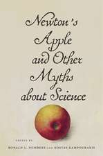 Newton′s Apple and Other Myths about Science