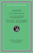 On Temperaments. On Non–Uniform Distemperment. The Soul′s Traits Depend on Bodily Temperament