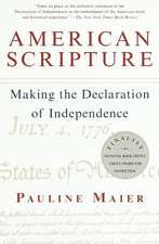 American Scripture: Making the Declaration of Independence