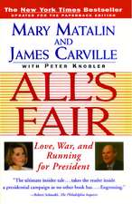 All's Fair: "Love, War and Running for President"